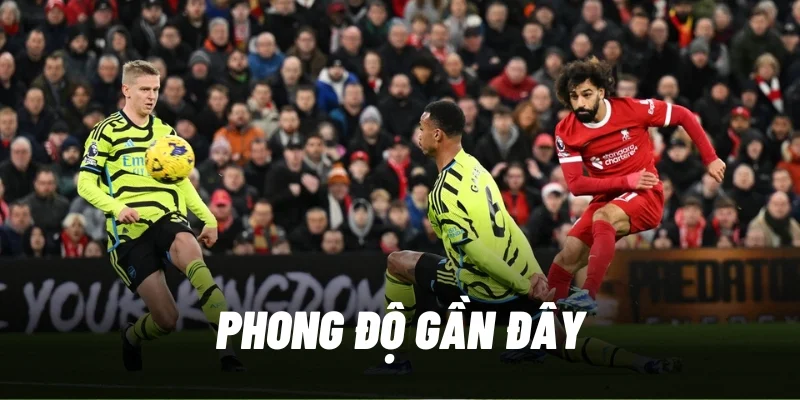 phong-do-gan-day-arsenal-vs-liverpool